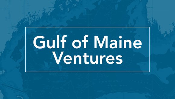 White text reading "Gulf of Maine Ventures" appears over a blue background with a nautical chart of the Gulf of Maine.